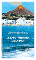 Salut viendra de la mer (Le)